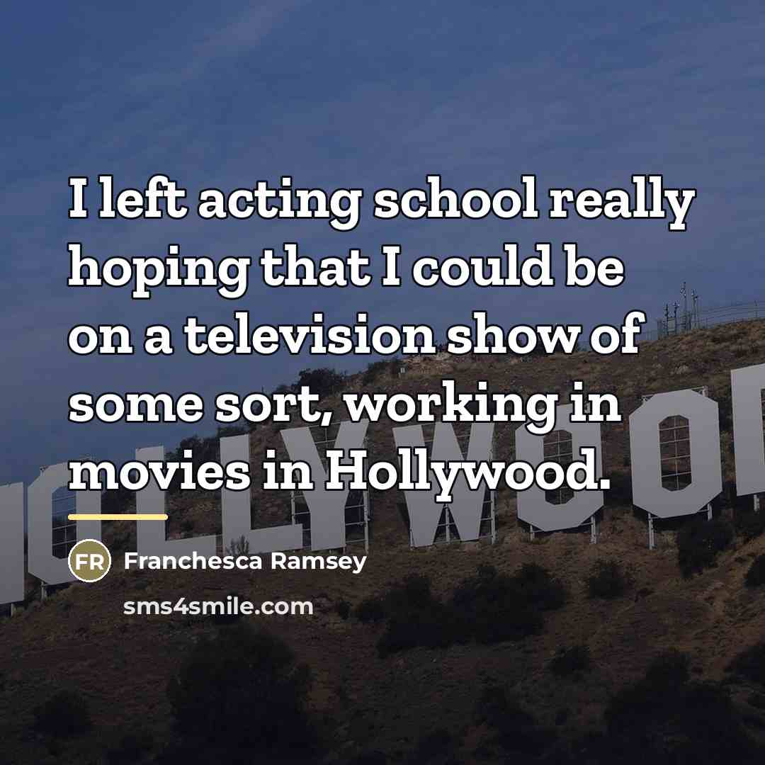 “I left acting school really hoping that I could be…” quote by Franchesca Ramsey