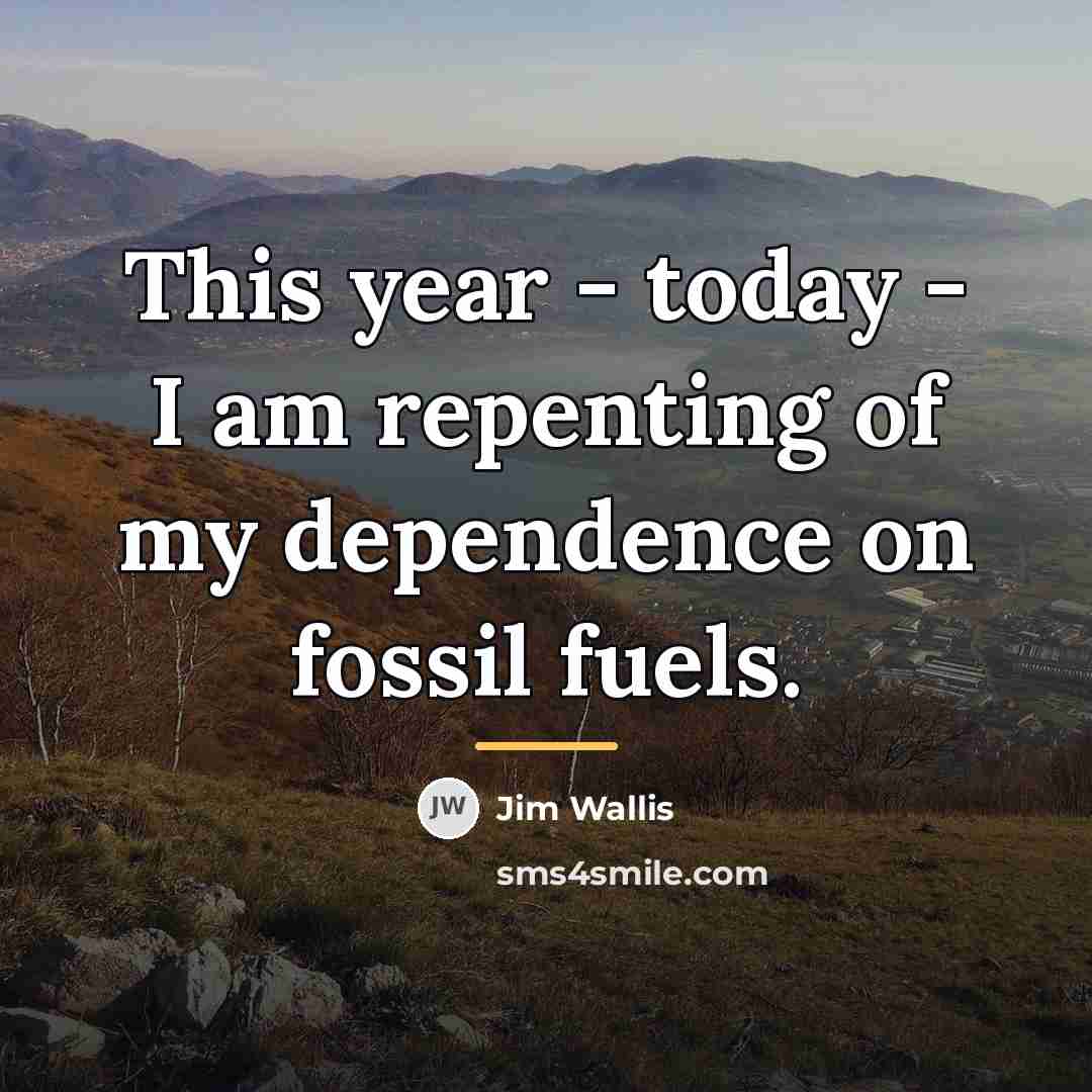 “This year - today - I am repenting of my…” quote by Jim Wallis