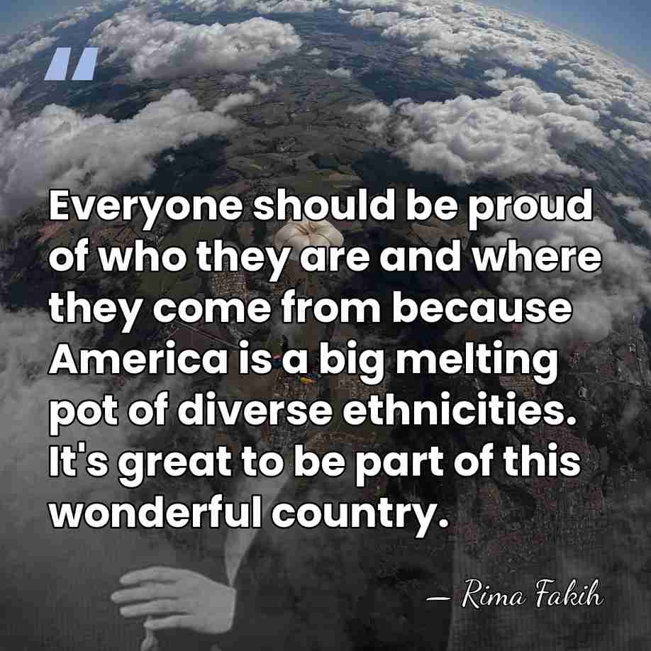 Everyone should be proud of who they are and where they come&hellip; - Rima Fakih