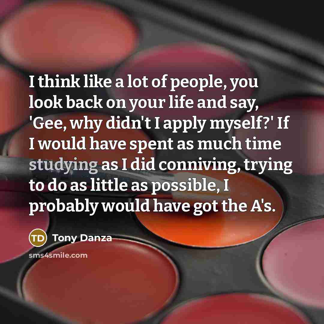 “I think like a lot of people, you look back…” quote by Tony Danza
