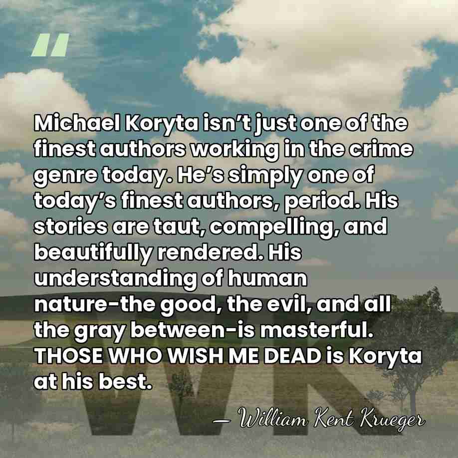 Michael Koryta isn’t just one of the finest authors working in the&hellip; - William Kent Krueger
