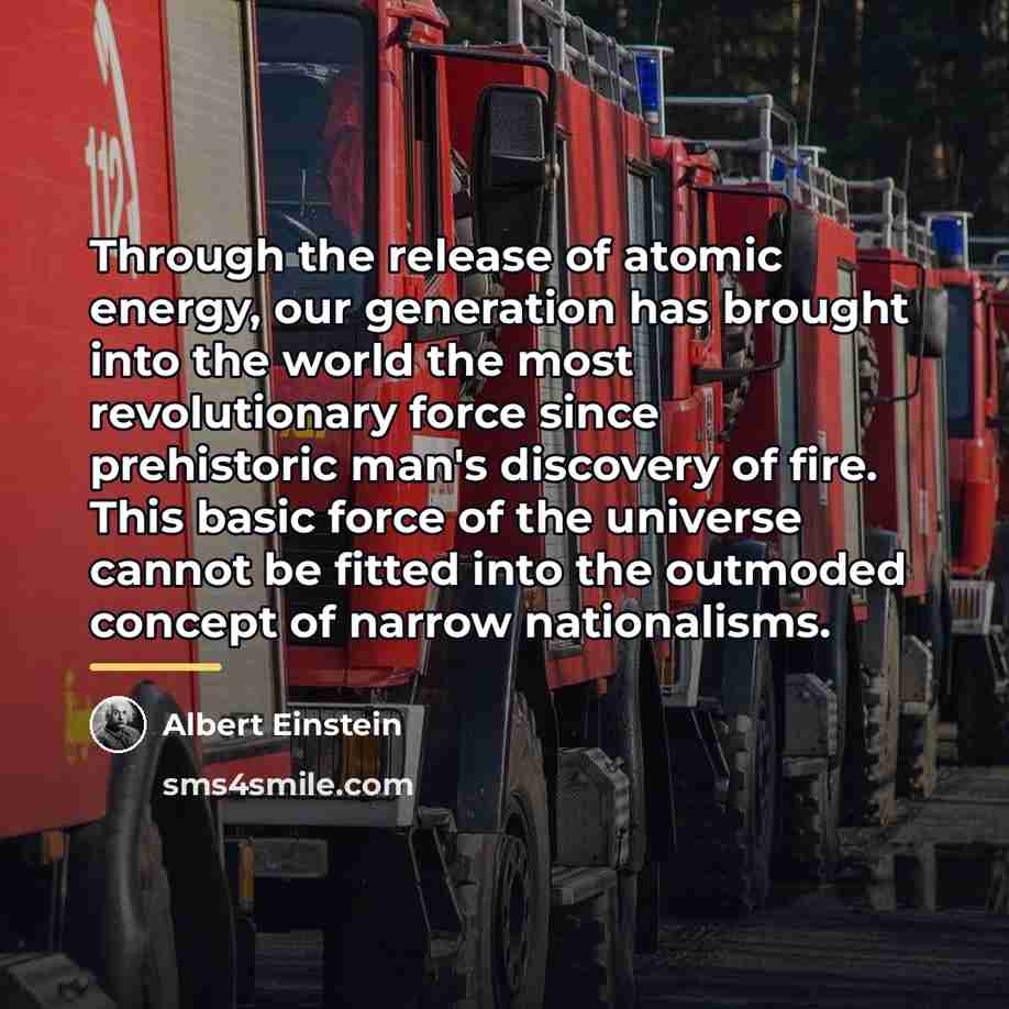 “Through the release of atomic energy, our generation has brought…” quote by Albert Einstein