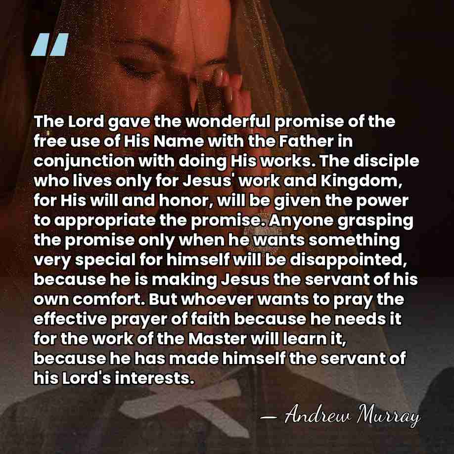 The Lord gave the wonderful promise of the free use of His&hellip; - Andrew Murray