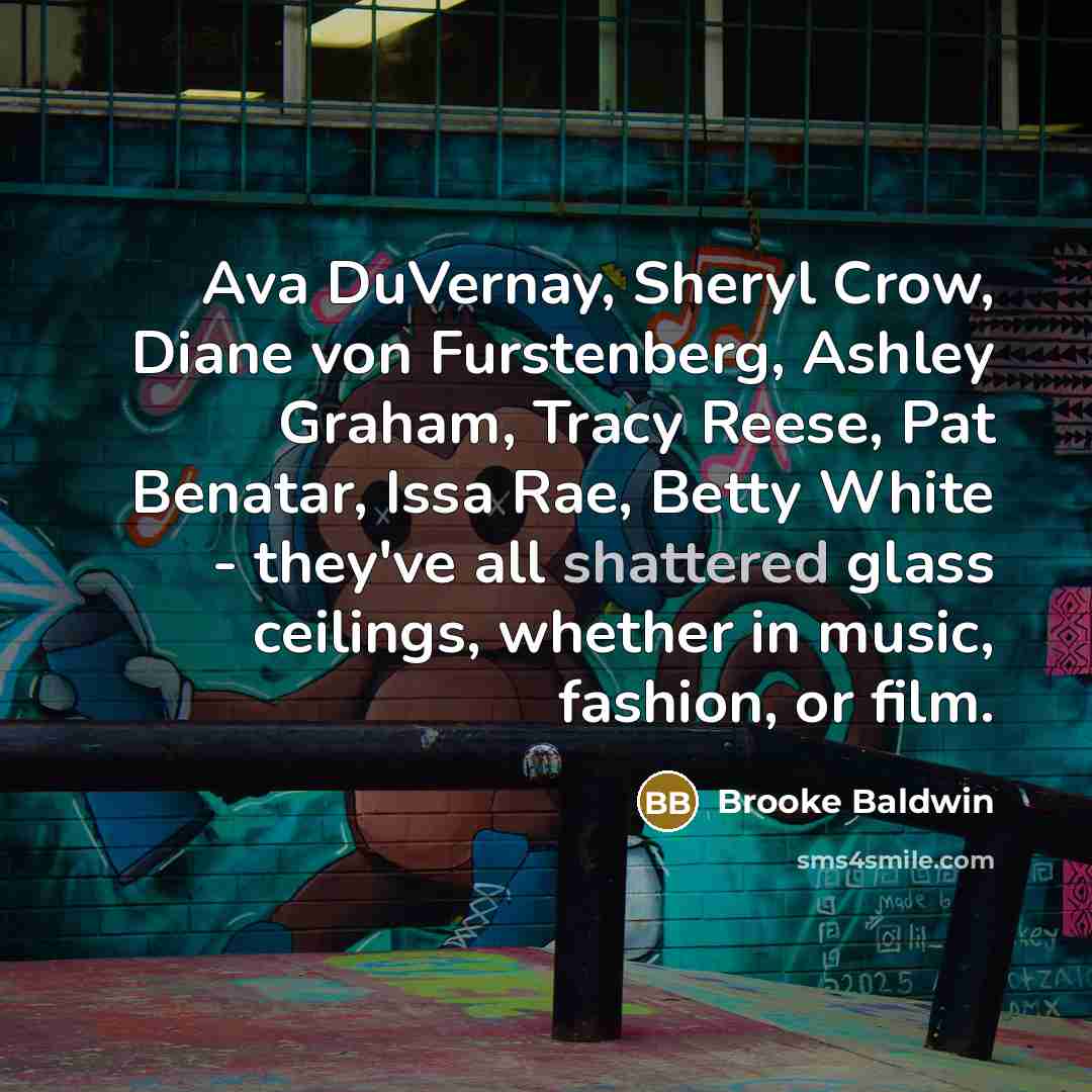 “Ava DuVernay, Sheryl Crow, Diane von Furstenberg, Ashley Graham, Tracy…” quote by Brooke Baldwin