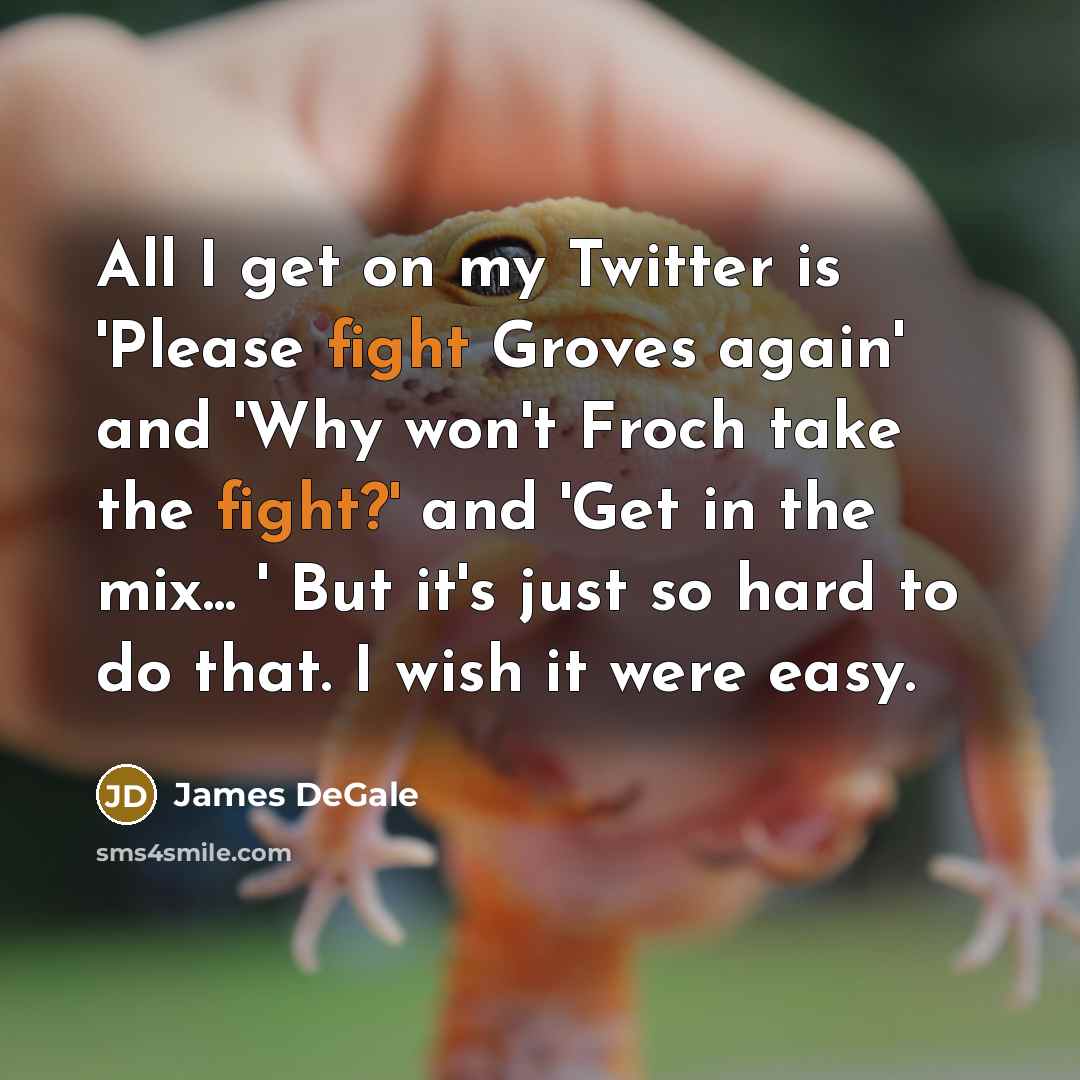 “All I get on my Twitter is 'Please fight Groves…” quote by James DeGale