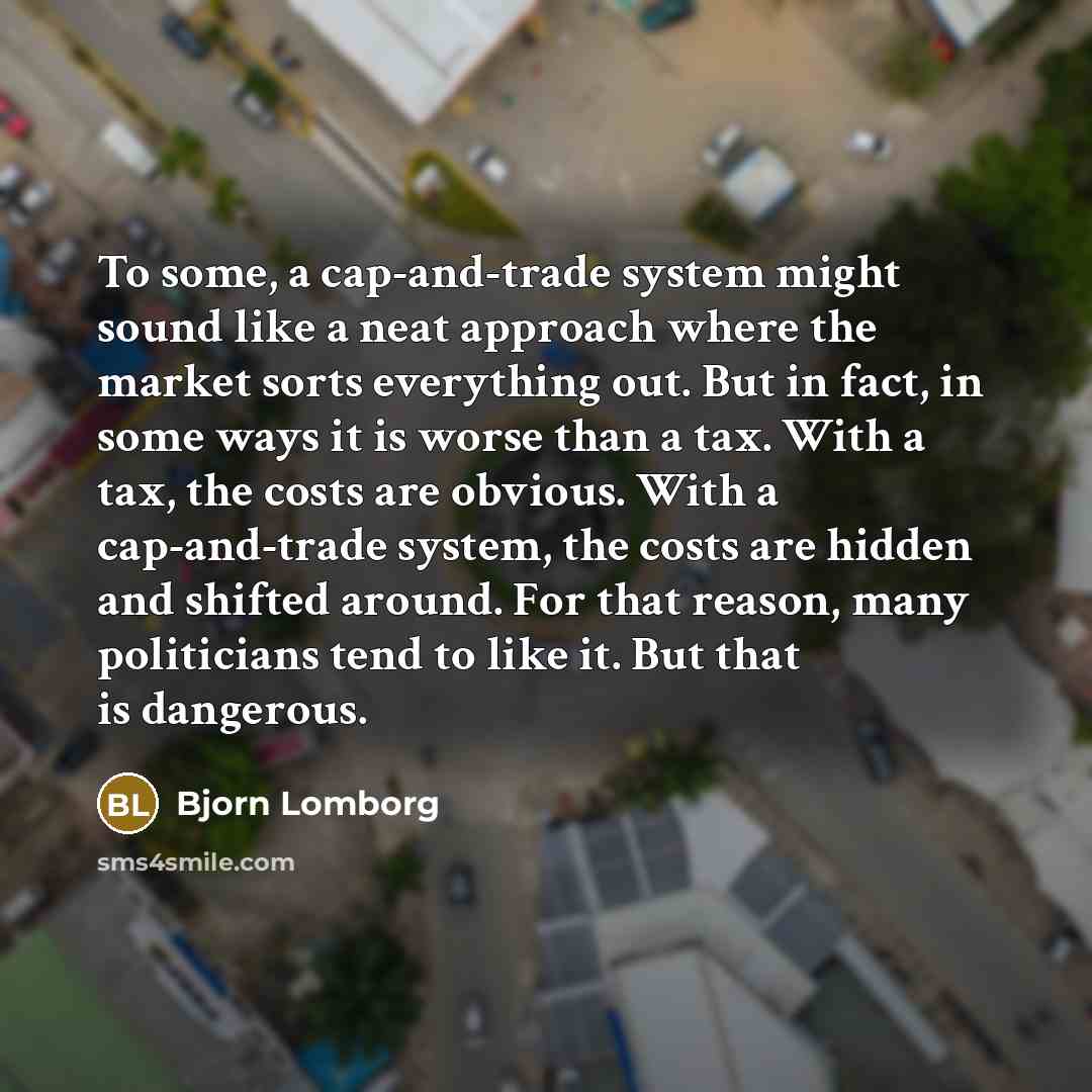 “To some, a cap-and-trade system might sound like a neat…” quote by Bjorn Lomborg
