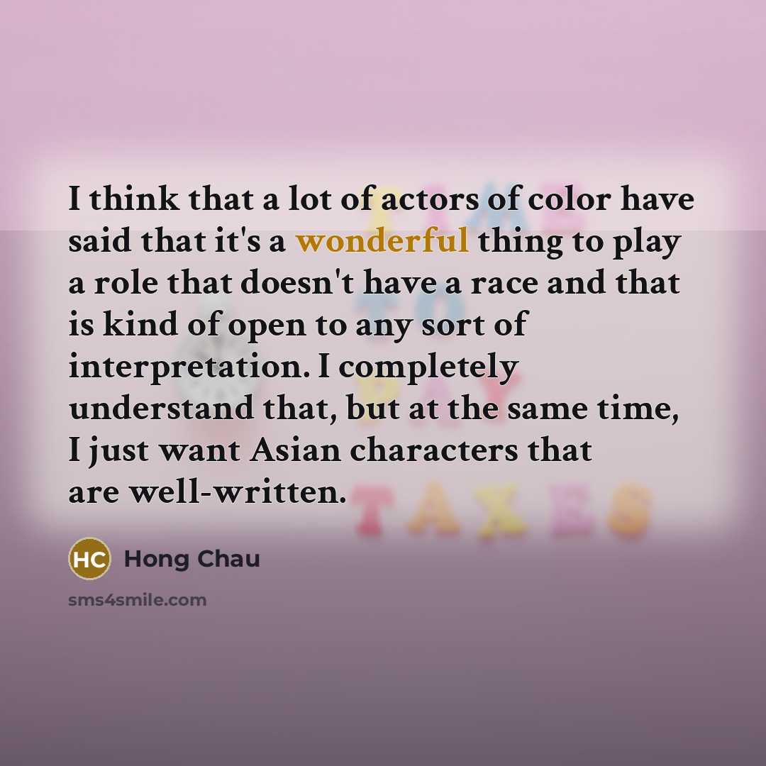 “I think that a lot of actors of color have…” quote by Hong Chau