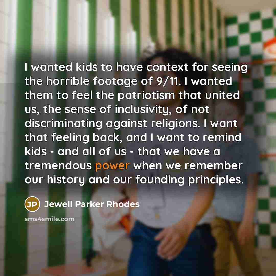 “I wanted kids to have context for seeing the horrible…” quote by Jewell Parker Rhodes