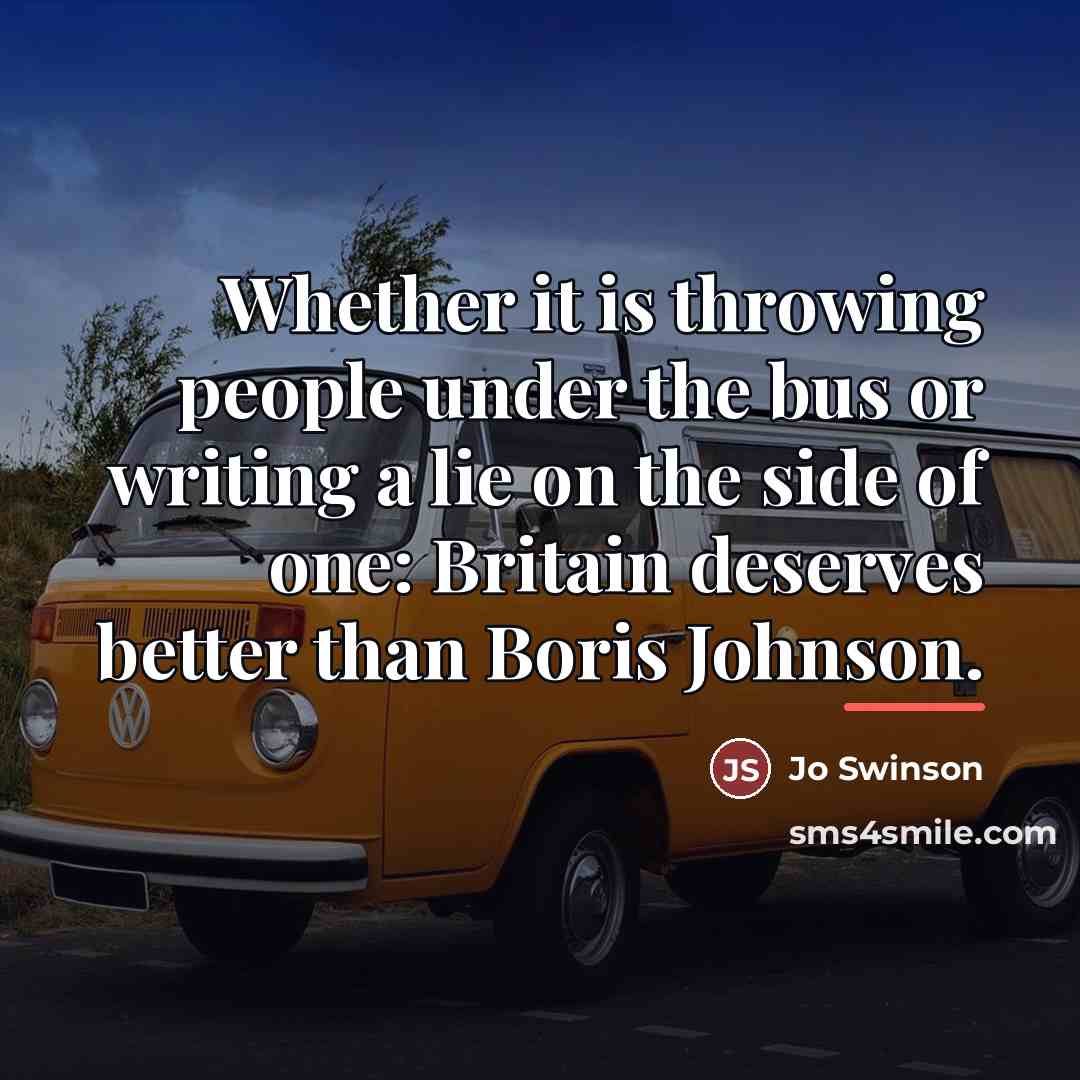 “Whether it is throwing people under the bus or writing…” quote by Jo Swinson