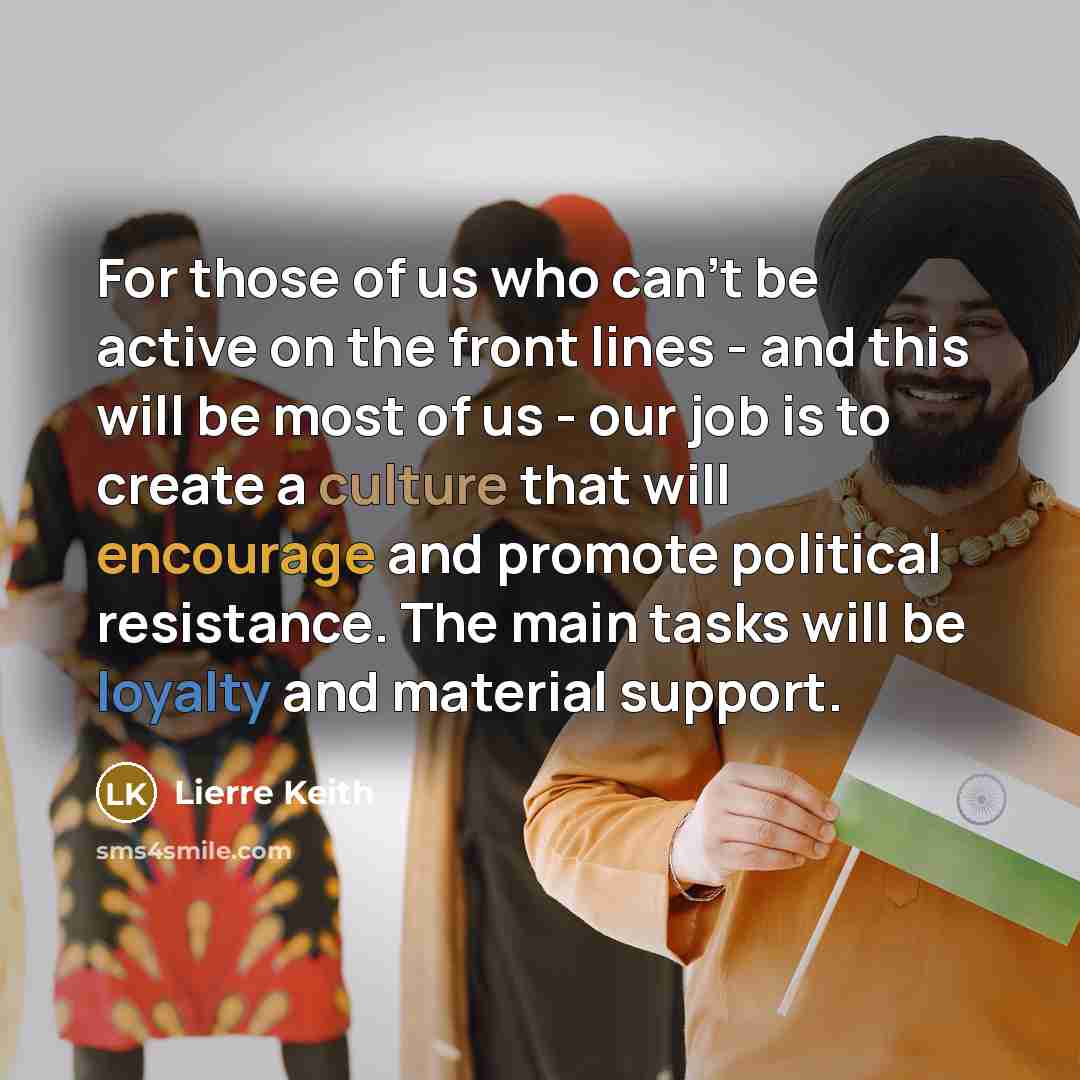 “For those of us who can't be active on the…” quote by Lierre Keith