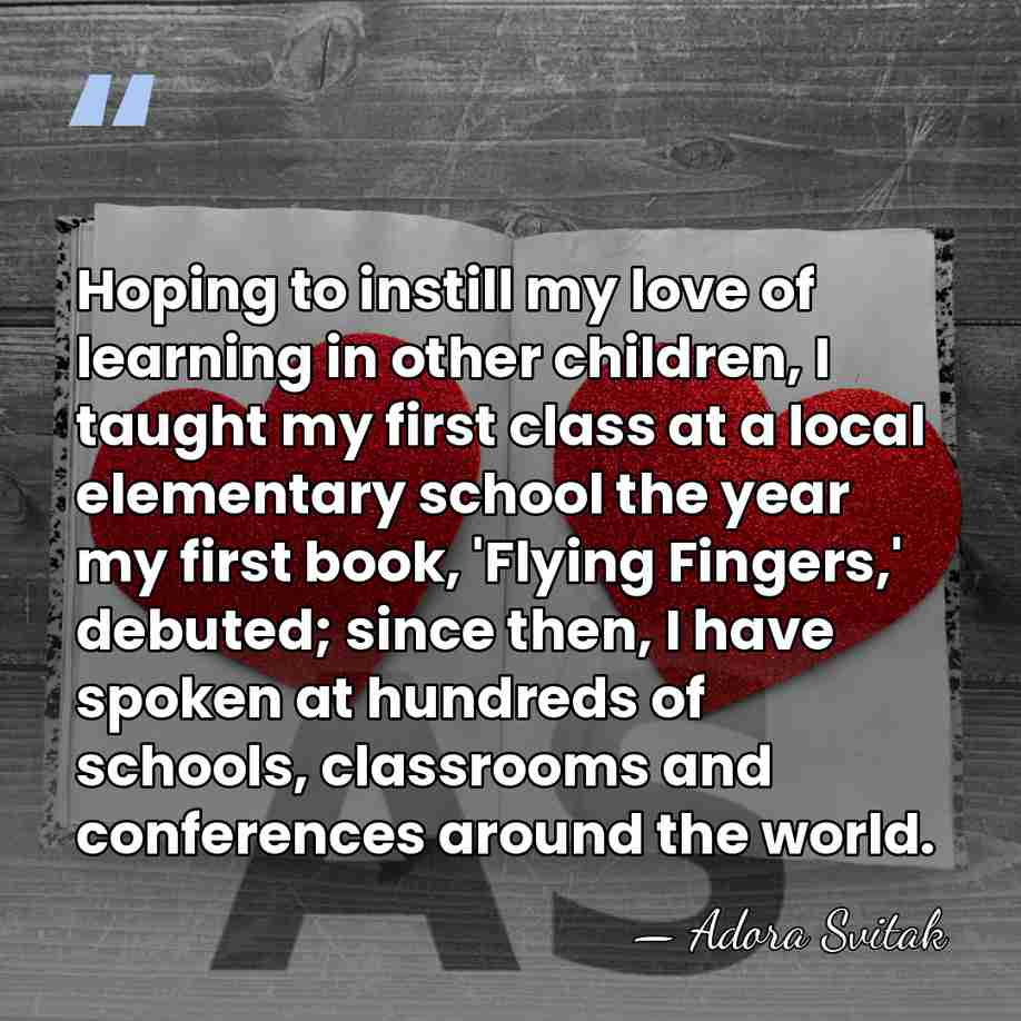 Hoping to instill my love of learning in other children, I taught&hellip; - Adora Svitak
