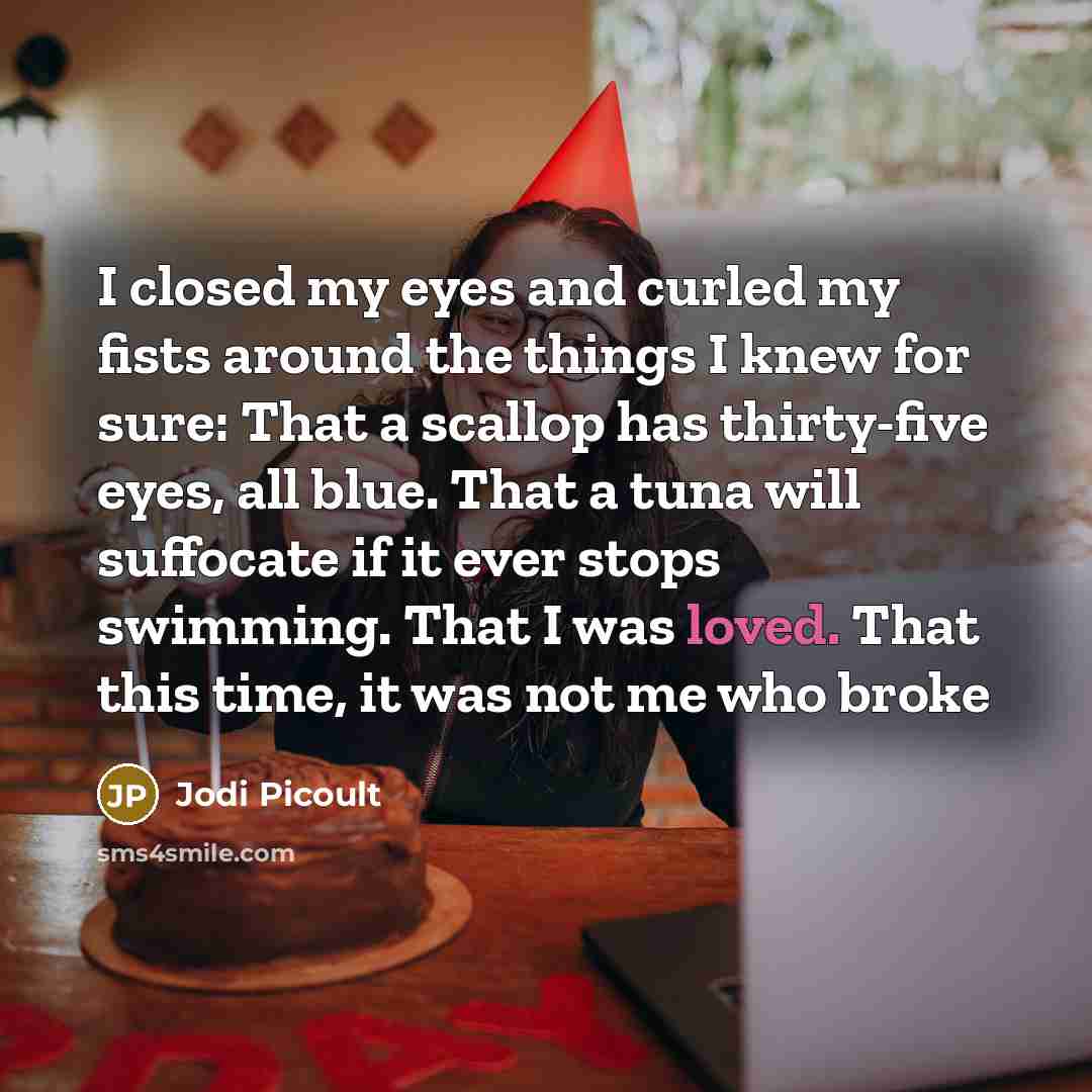 “I closed my eyes and curled my fists around the…” quote by Jodi Picoult