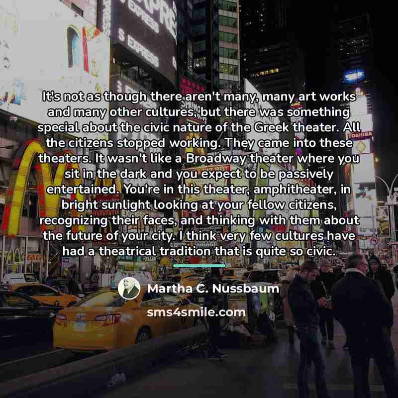 “It's not as though there aren't many, many art works…” quote by Martha C. Nussbaum