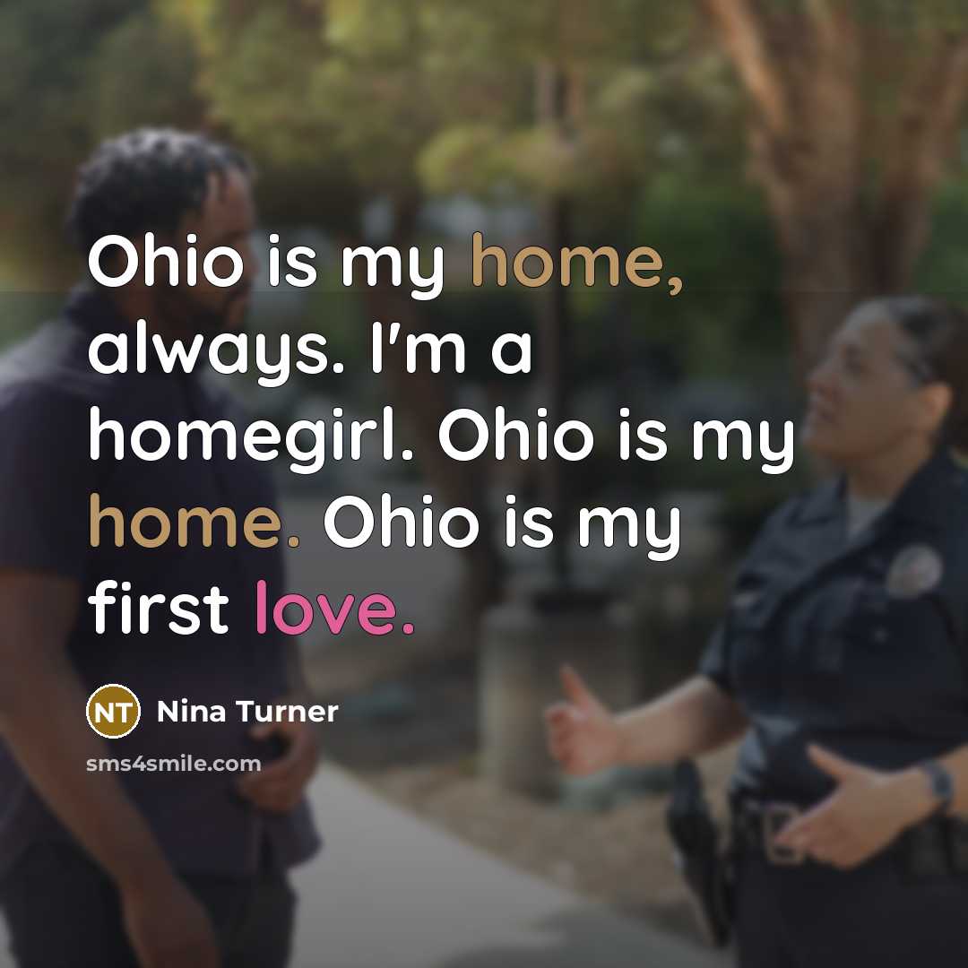 “Ohio is my home, always. I'm a homegirl. Ohio is…” quote by Nina Turner