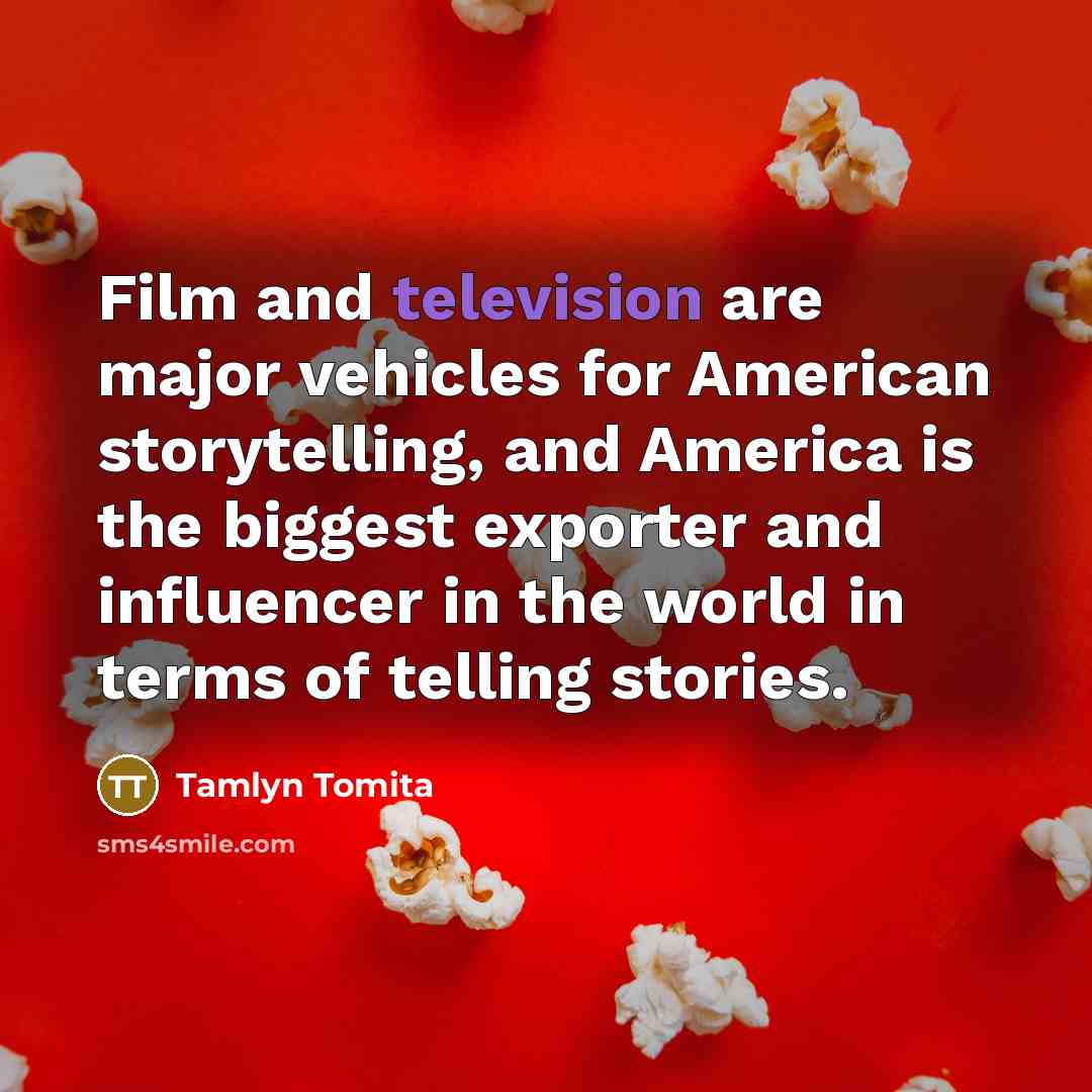 “Film and television are major vehicles for American storytelling, and…” quote by Tamlyn Tomita