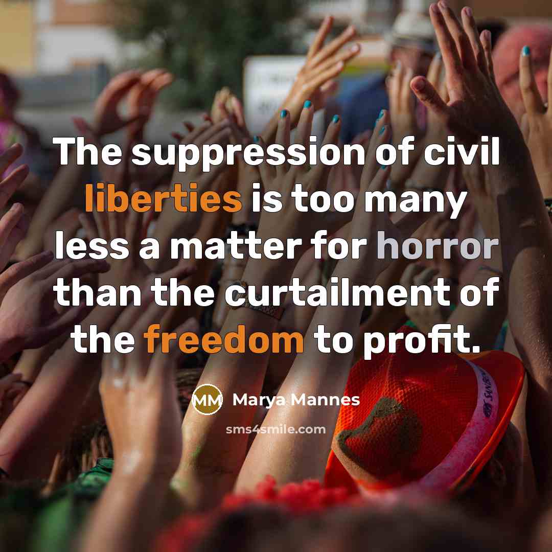 “The suppression of civil liberties is too many less a…” quote by Marya Mannes