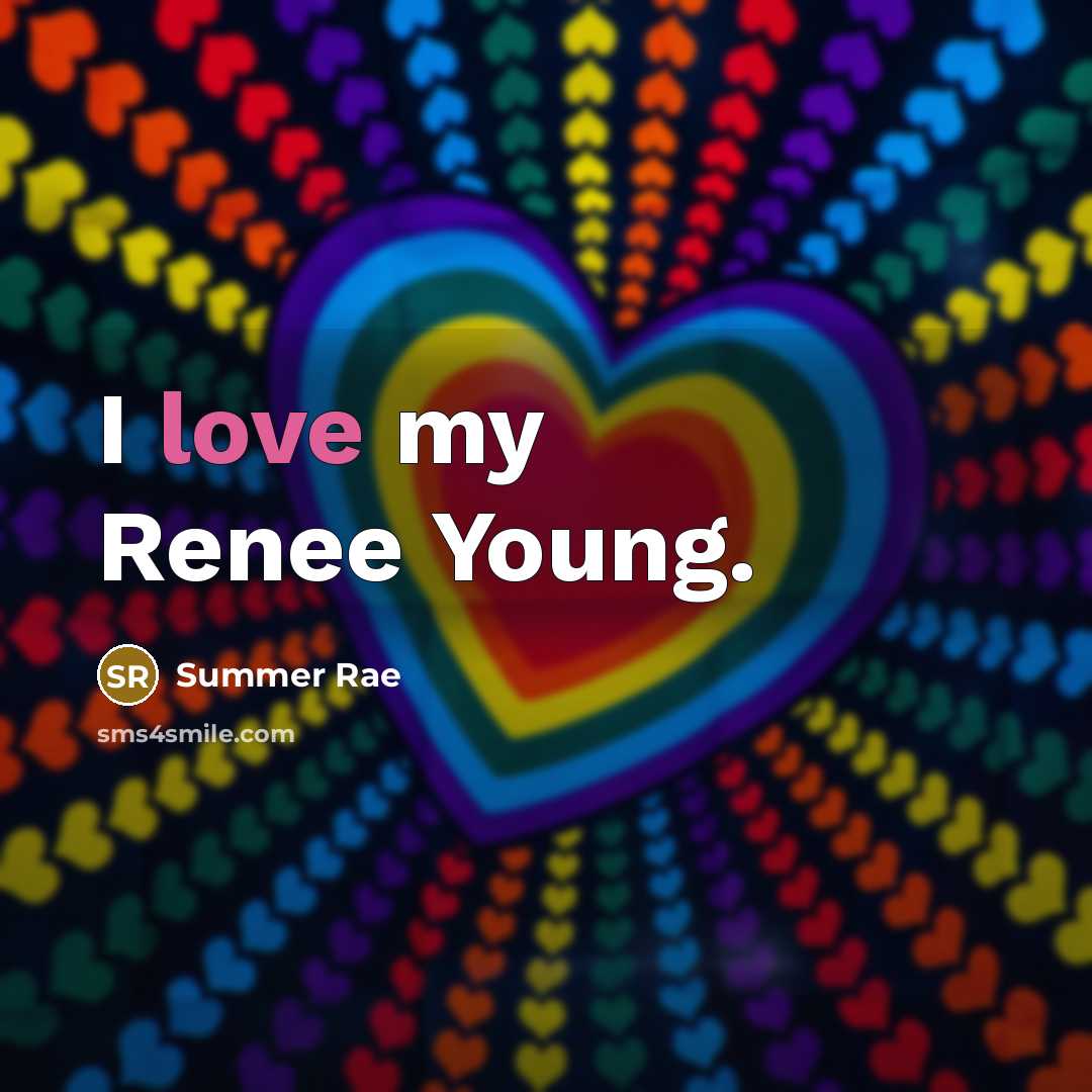 “I love my Renee Young.…” quote by Summer Rae