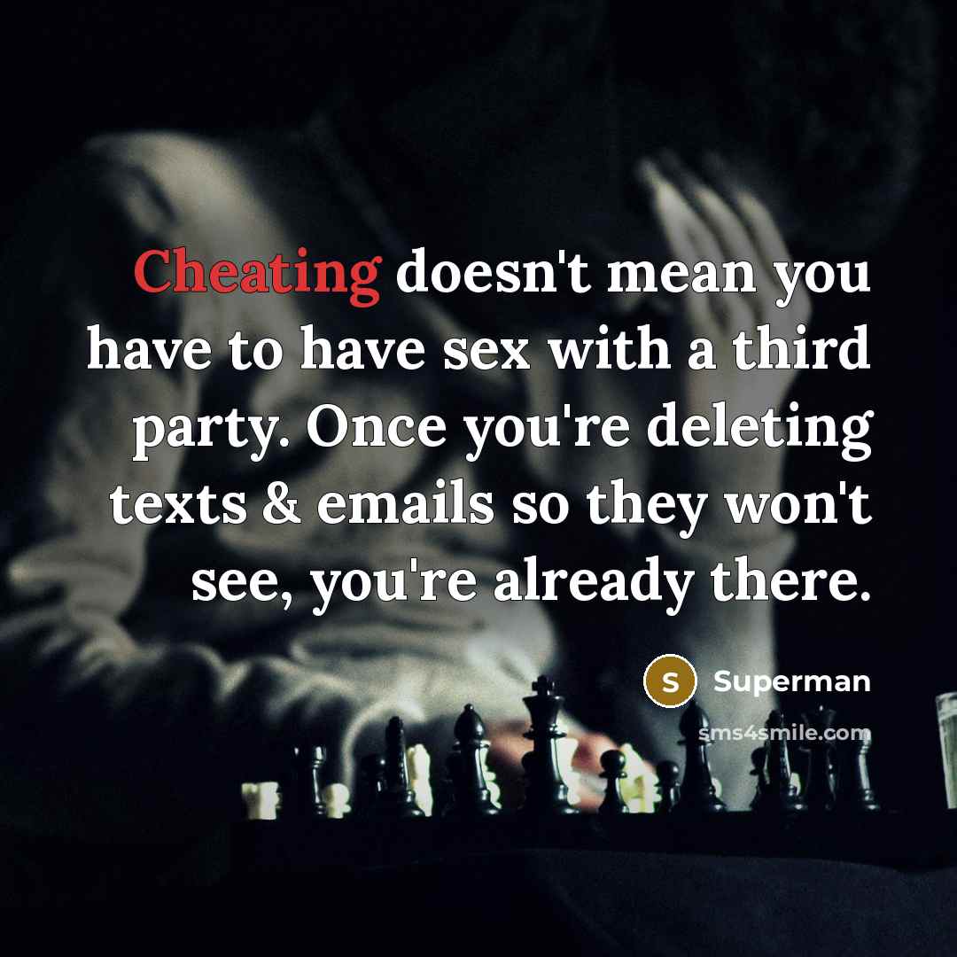 “Cheating doesn't mean you have to have sex with a…” quote by Superman