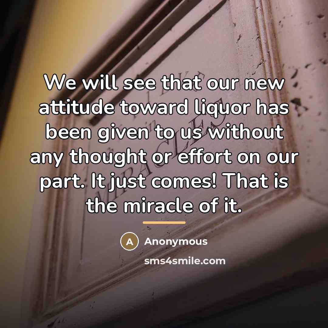 “We will see that our new attitude toward liquor has…” quote by Anonymous
