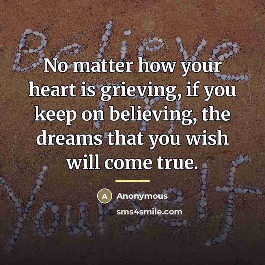 “No matter how your heart is grieving, if you keep…” quote by Anonymous