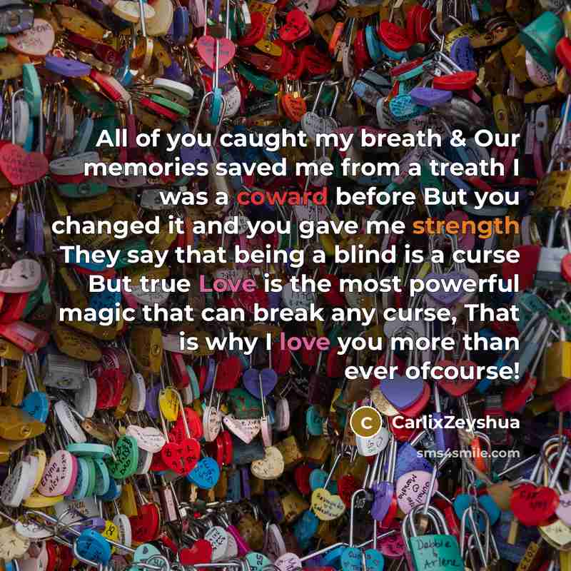 “All of you caught my breath & Our memories saved…” quote by CarlixZeyshua