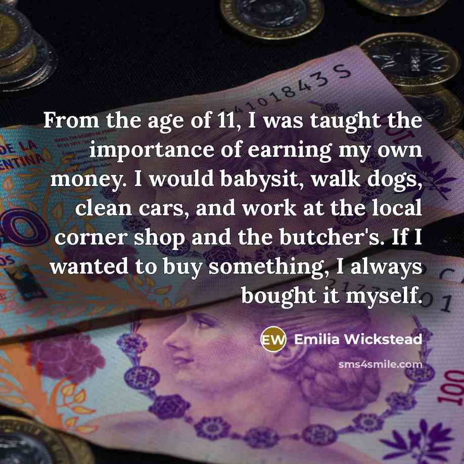 “From the age of 11, I was taught the importance…” quote by Emilia Wickstead