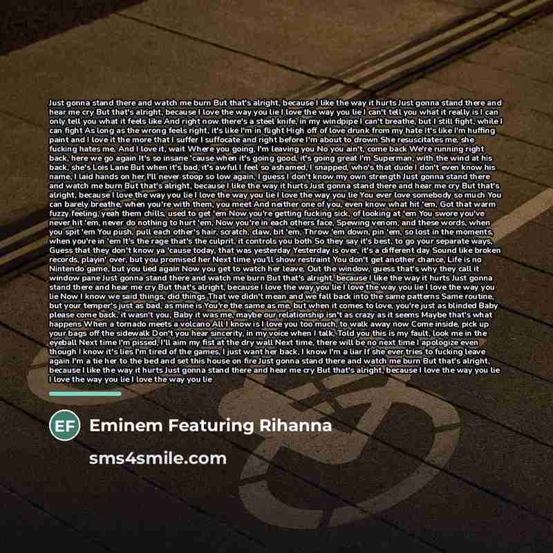 “Just gonna stand there and watch me burn But that's…” quote by Eminem Featuring Rihanna