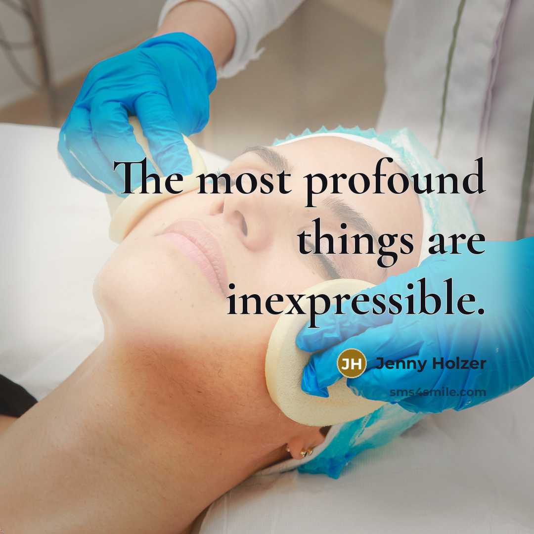 “The most profound things are inexpressible.…” quote by Jenny Holzer