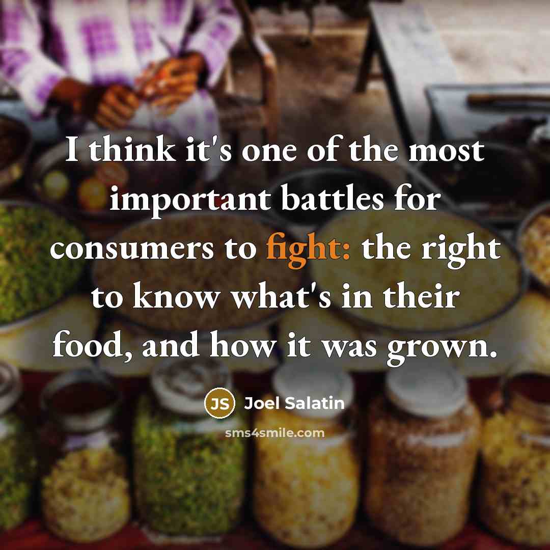 “I think it's one of the most important battles for…” quote by Joel Salatin