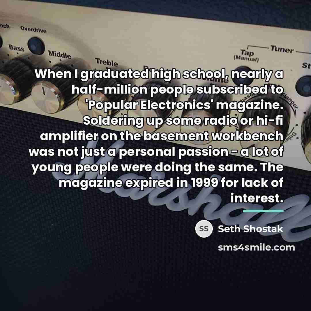 “When I graduated high school, nearly a half-million people subscribed…” quote by Seth Shostak
