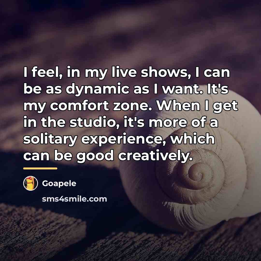 “I feel, in my live shows, I can be as…” quote by Goapele