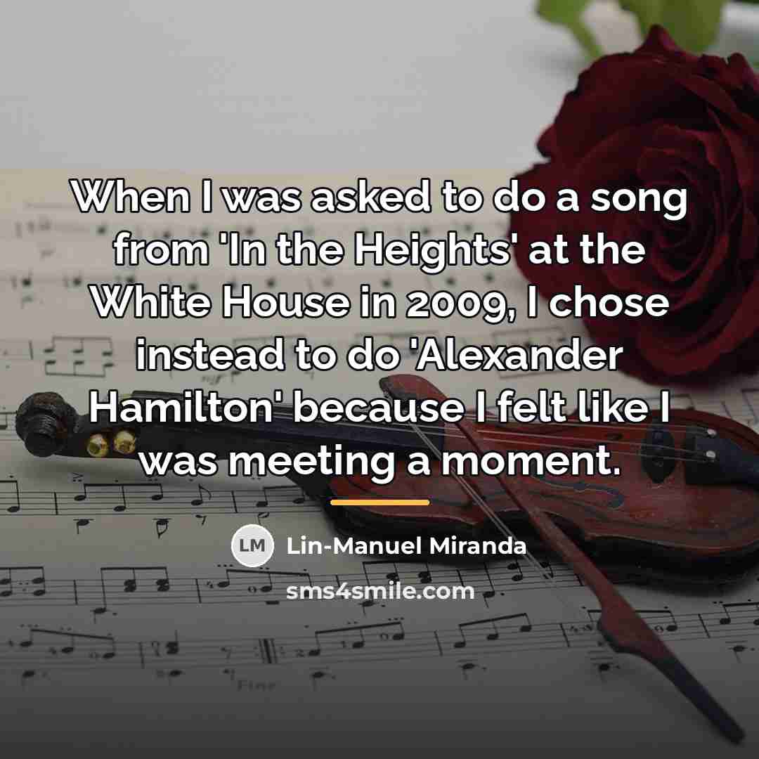“When I was asked to do a song from 'In…” quote by Lin-Manuel Miranda