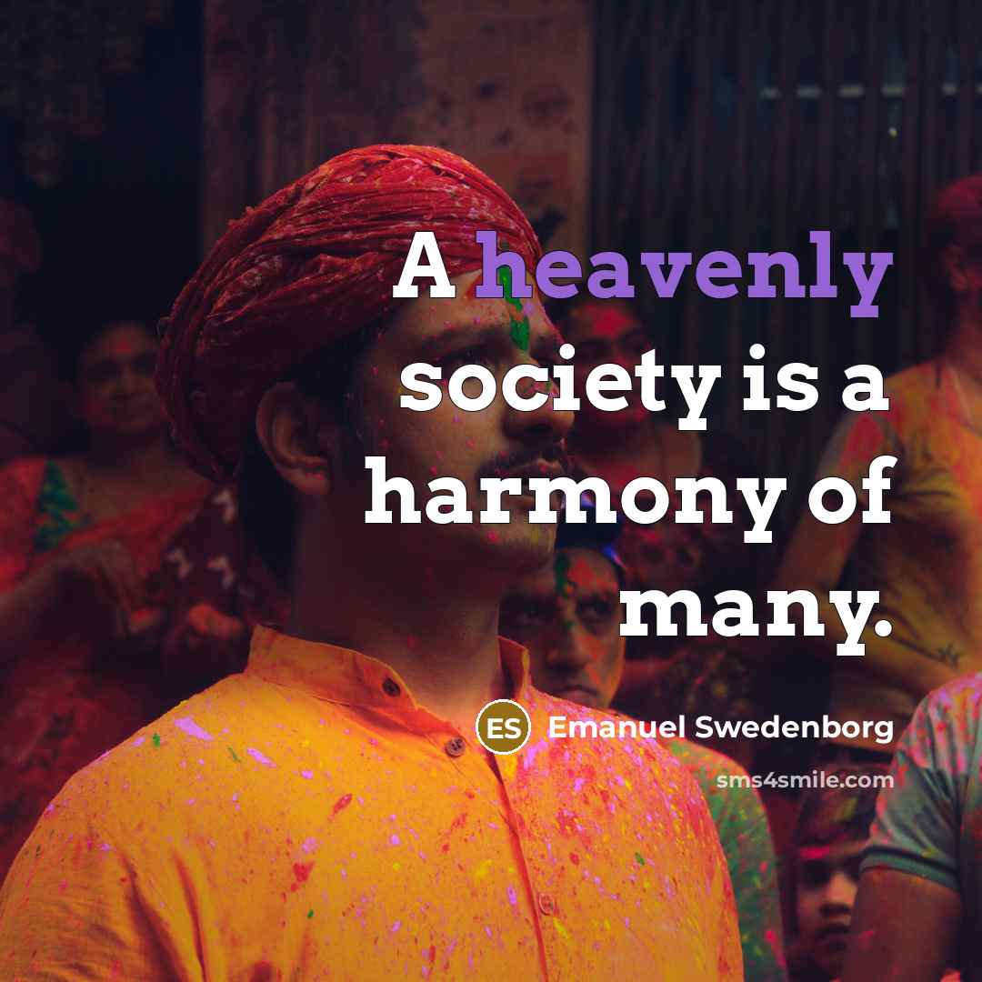 “A heavenly society is a harmony of many.…” quote by Emanuel Swedenborg