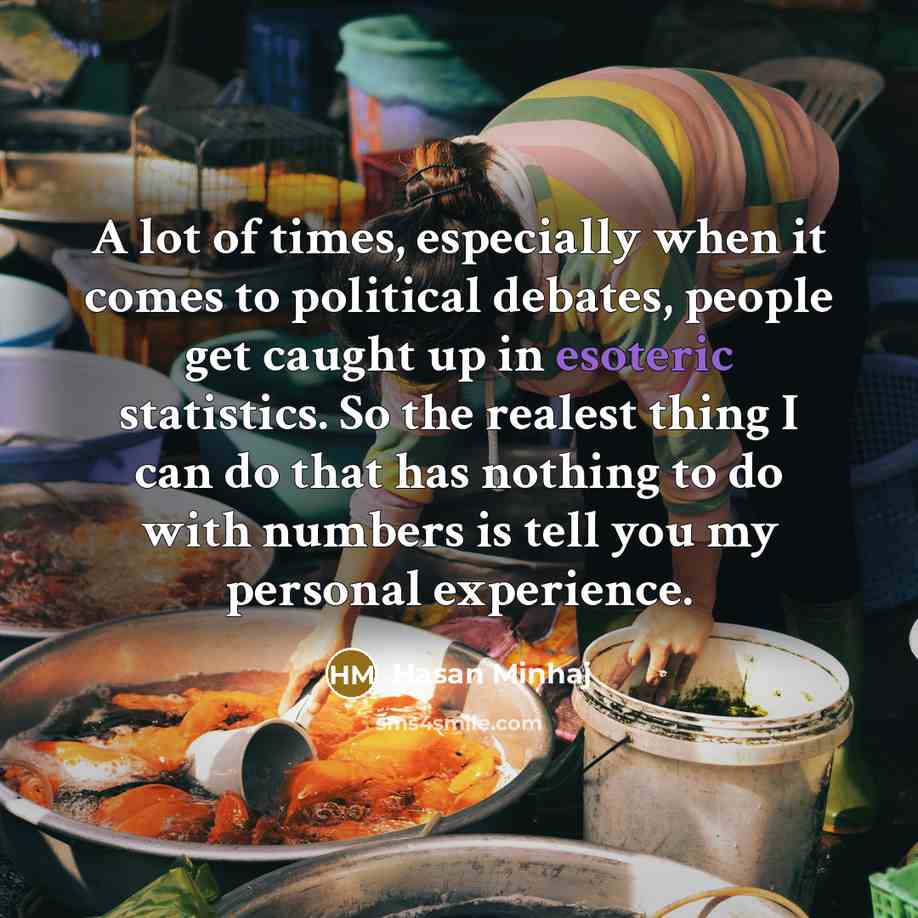 “A lot of times, especially when it comes to political…” quote by Hasan Minhaj