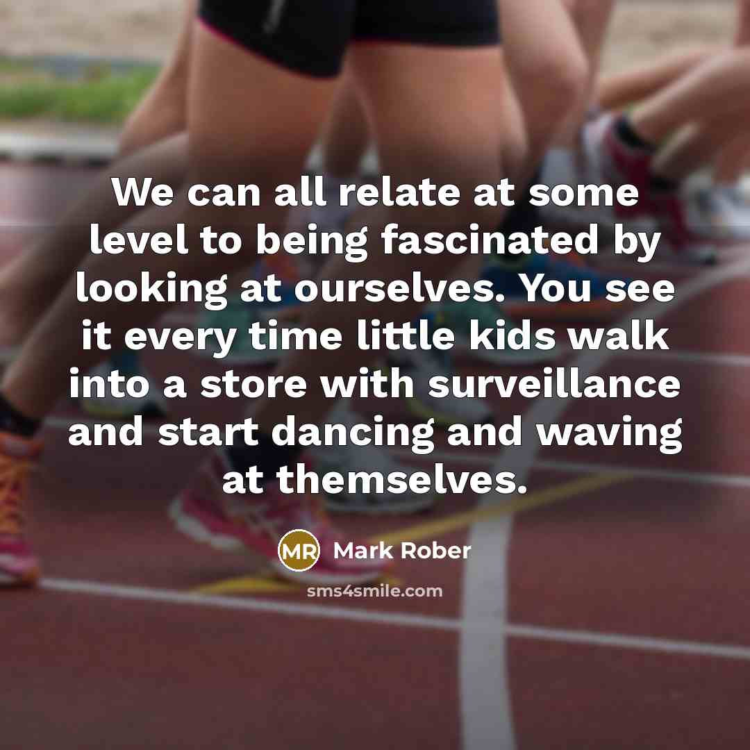 “We can all relate at some level to being fascinated…” quote by Mark Rober