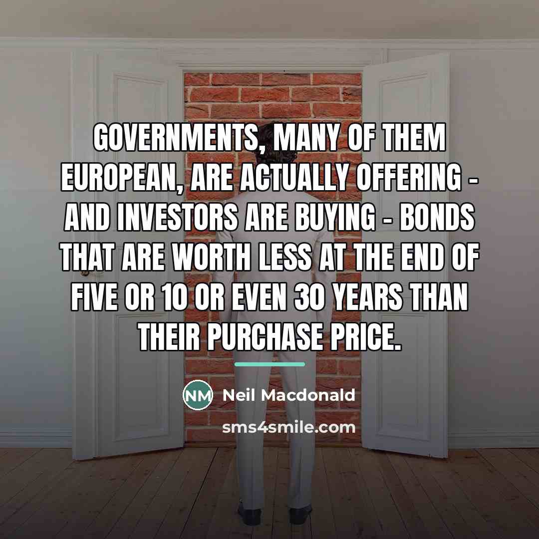 “Governments, many of them European, are actually offering - and…” quote by Neil Macdonald