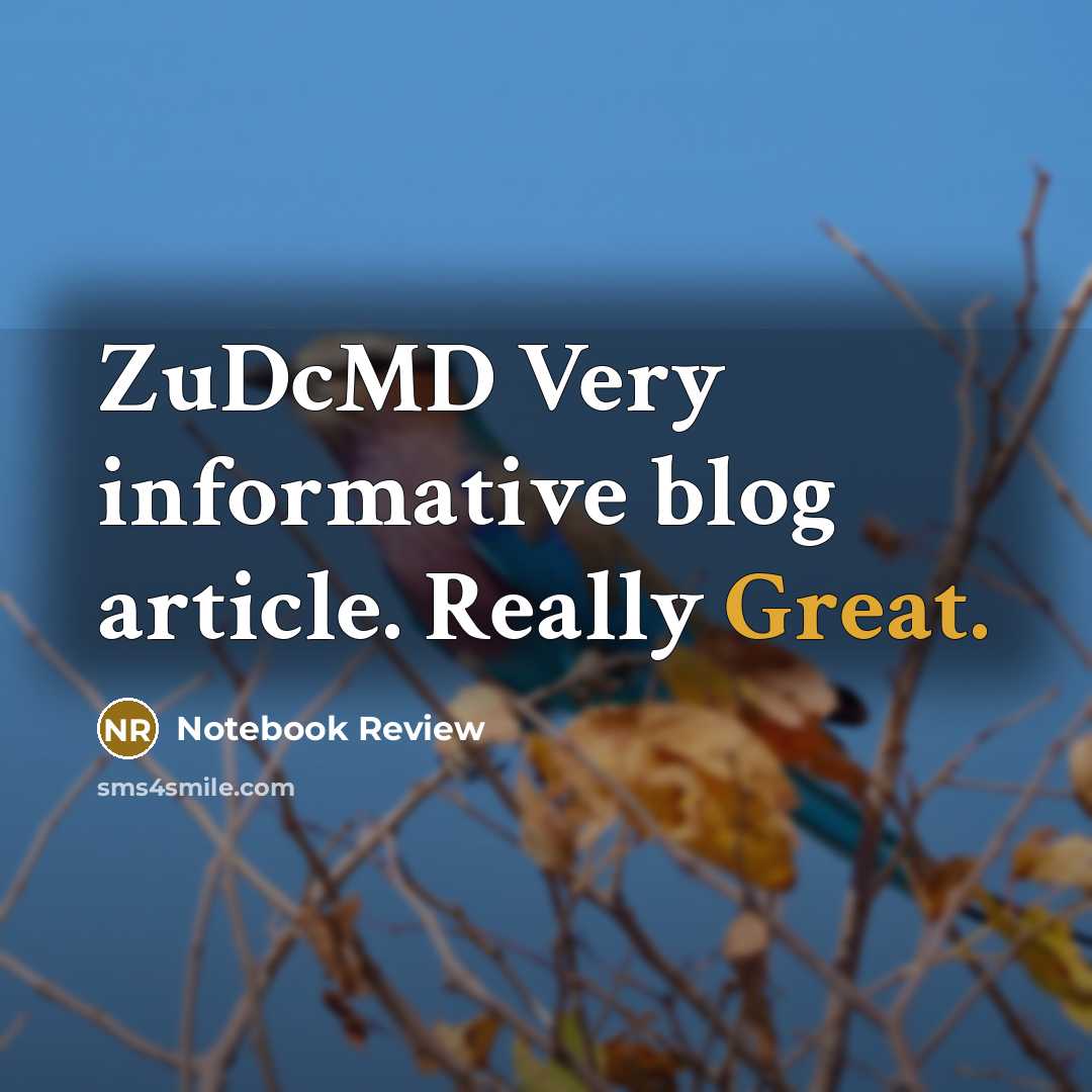 “ZuDcMD Very informative blog article. Really Great.” quote by Notebook Review