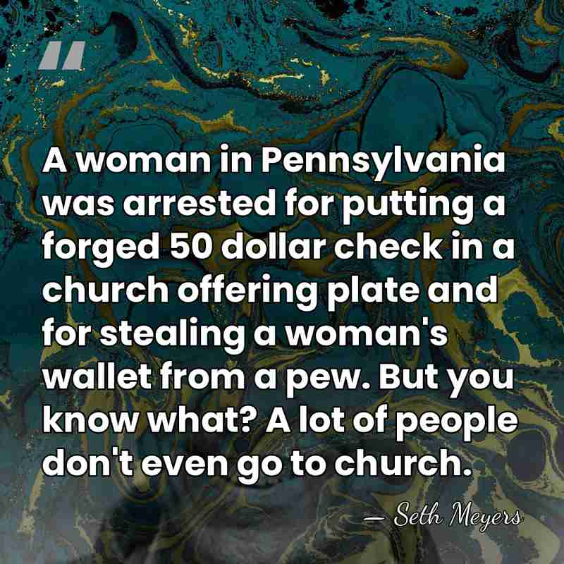A woman in Pennsylvania was arrested for putting a forged 50 dollar&hellip; - Seth Meyers