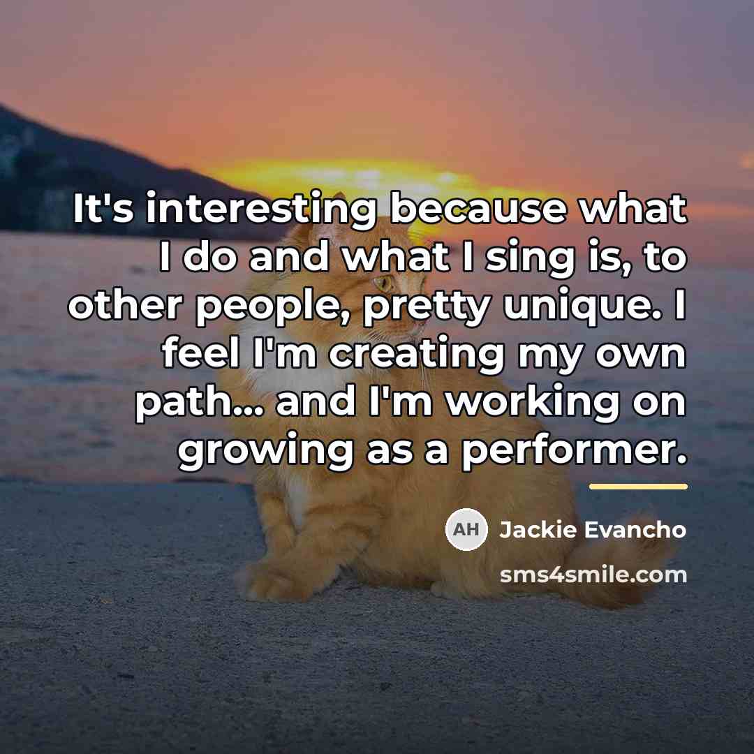 “It's interesting because what I do and what I sing…” quote by Jackie Evancho