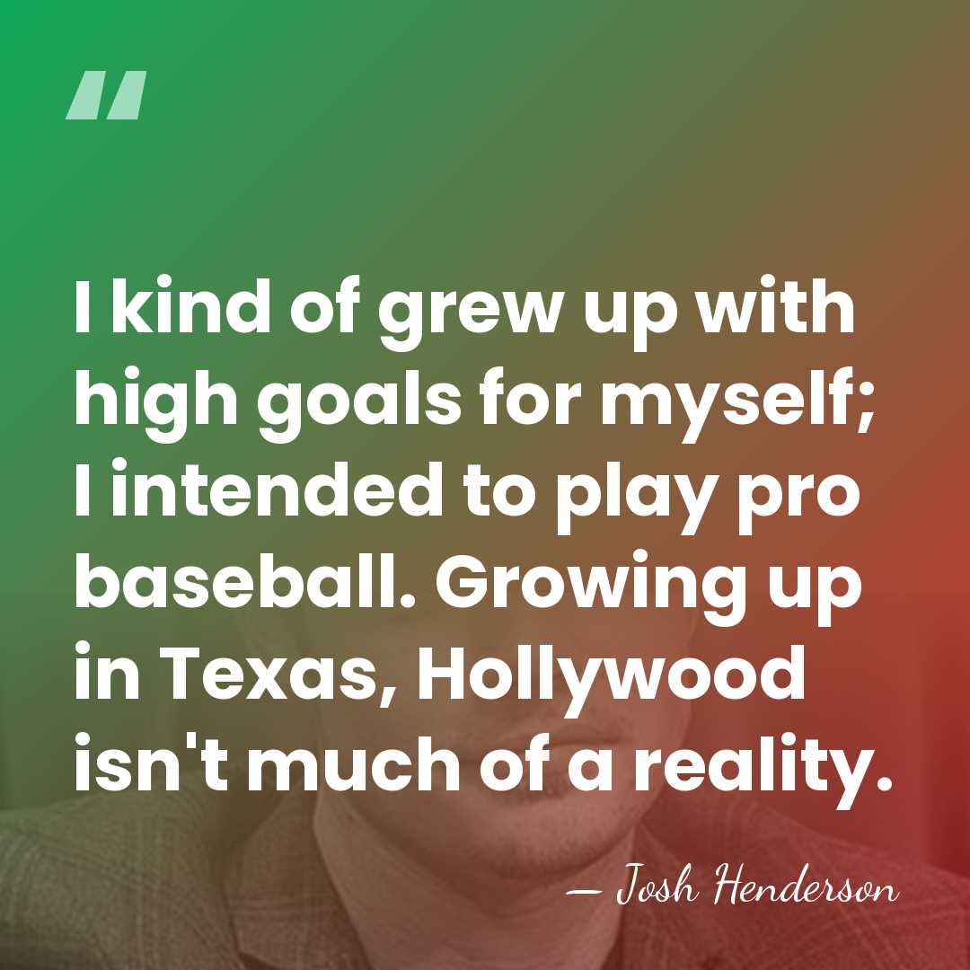 I kind of grew up with high goals for myself; I intended&hellip; - Josh Henderson