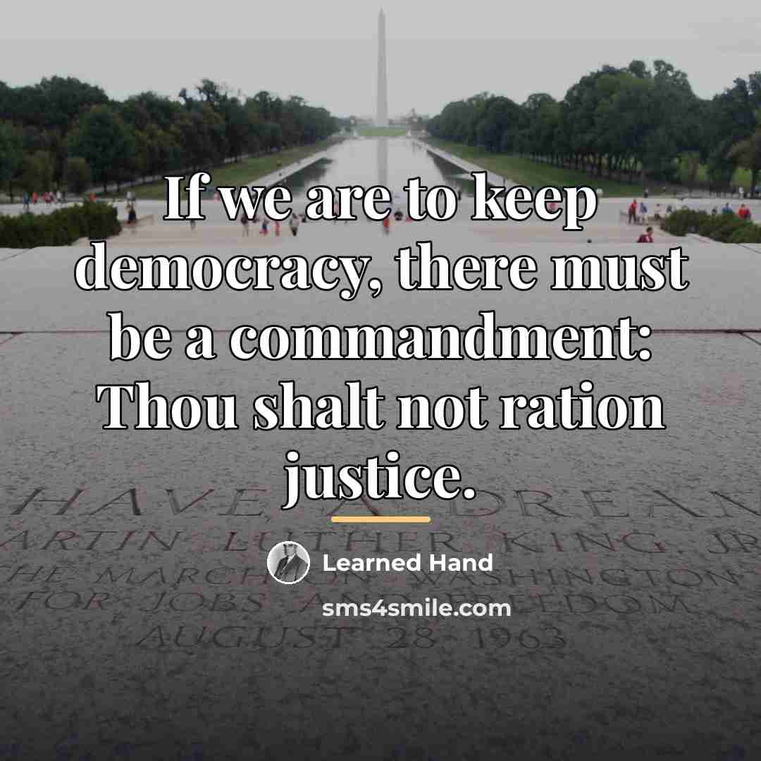“If we are to keep democracy, there must be a…” quote by Learned Hand
