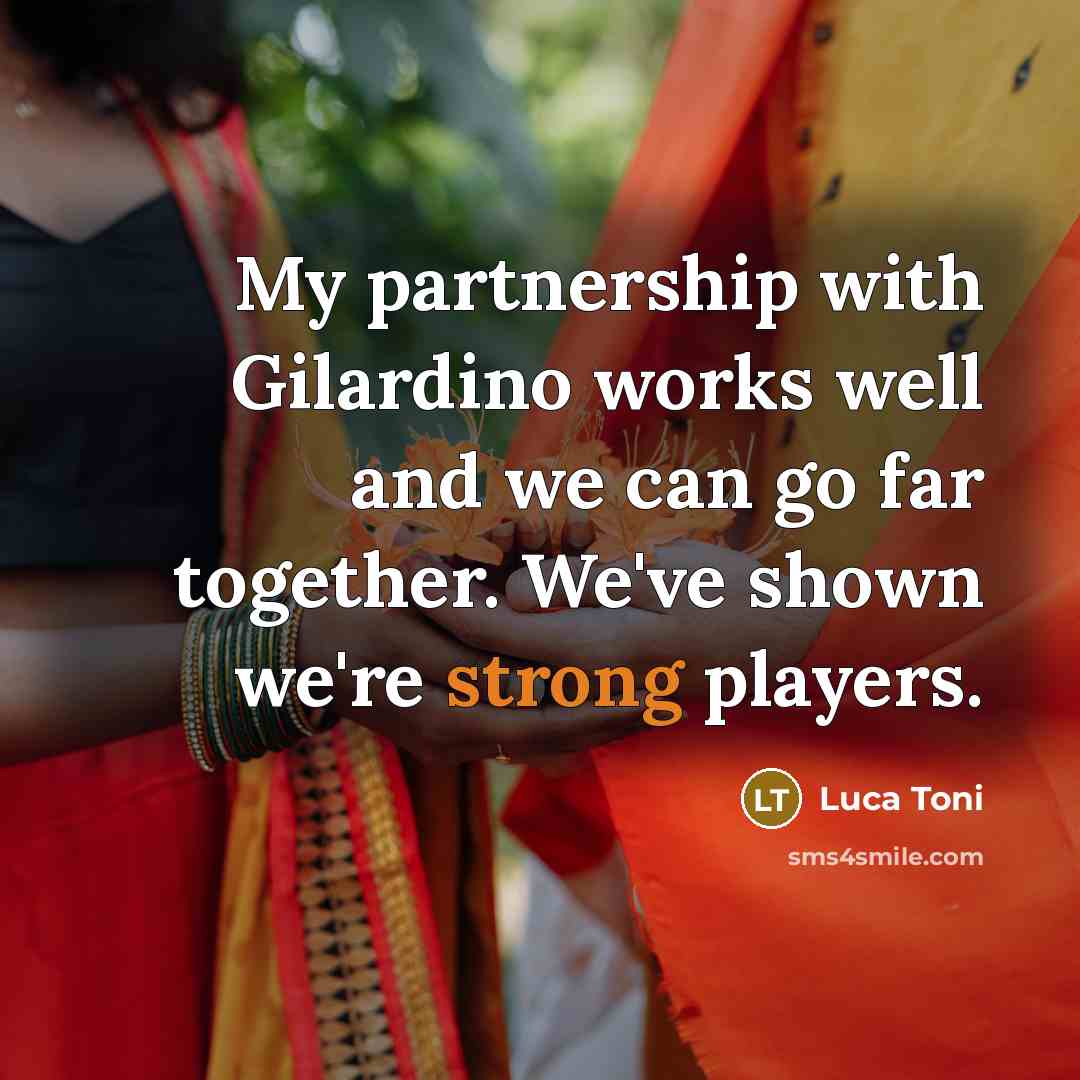 “My partnership with Gilardino works well and we can go…” quote by Luca Toni