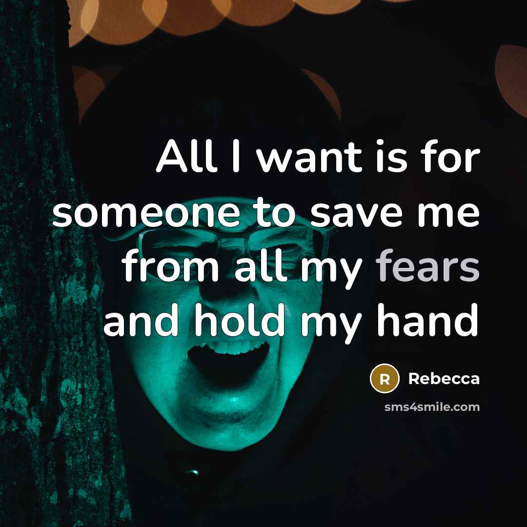 “All I want is for someone to save me from…” quote by Rebecca