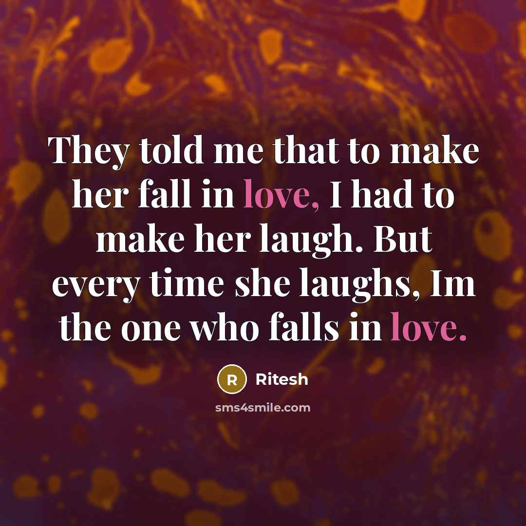 “They told me that to make her fall in love,…” quote by Ritesh