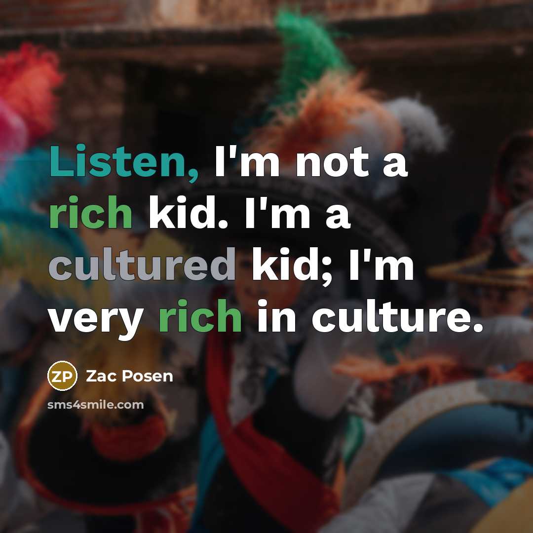 “Listen, I'm not a rich kid. I'm a cultured kid;…” quote by Zac Posen