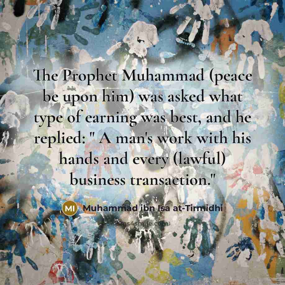 “The Prophet Muhammad (peace be upon him) was asked what…” quote by Muhammad ibn Isa at-Tirmidhi