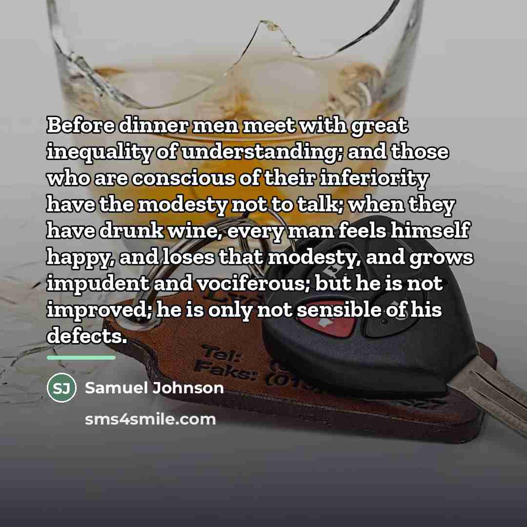 “Before dinner men meet with great inequality of understanding; and…” quote by Samuel Johnson