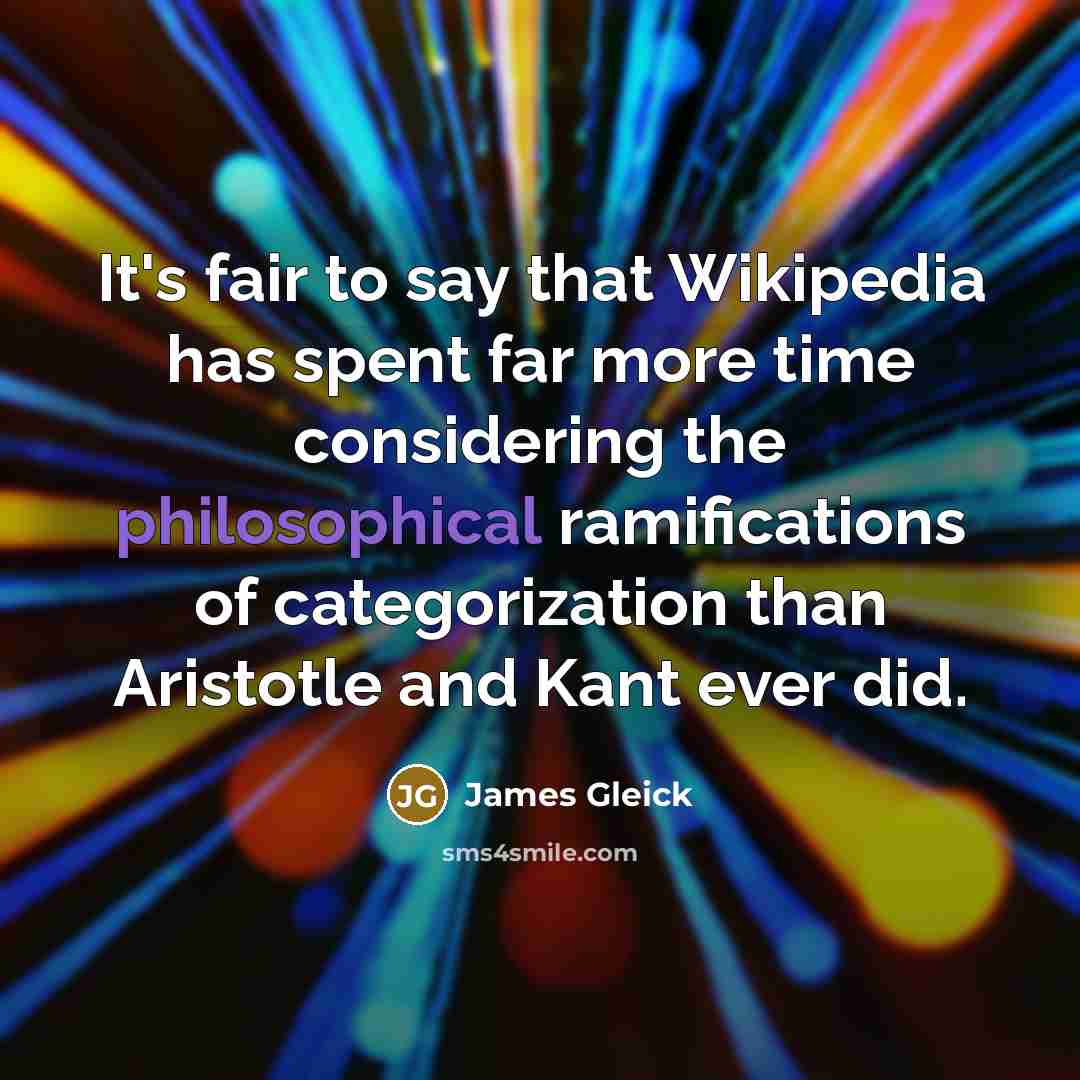 “It's fair to say that Wikipedia has spent far more…” quote by James Gleick