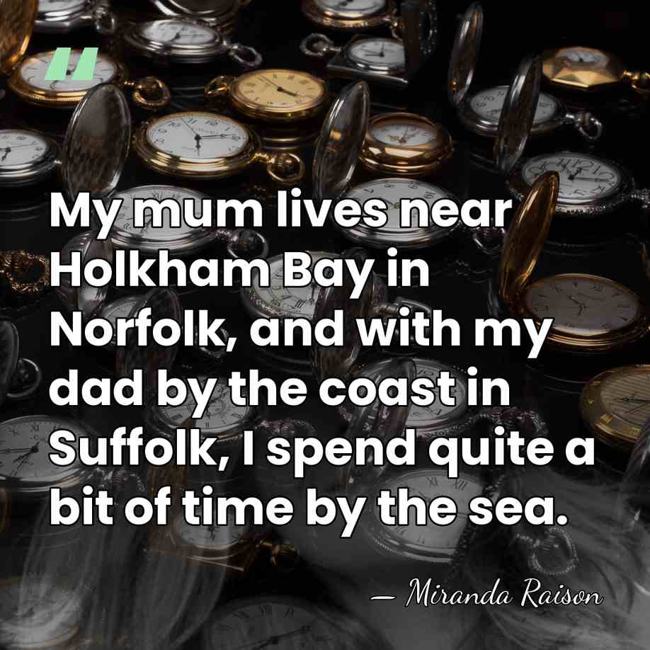 My mum lives near Holkham Bay in Norfolk, and with my dad&hellip; - Miranda Raison