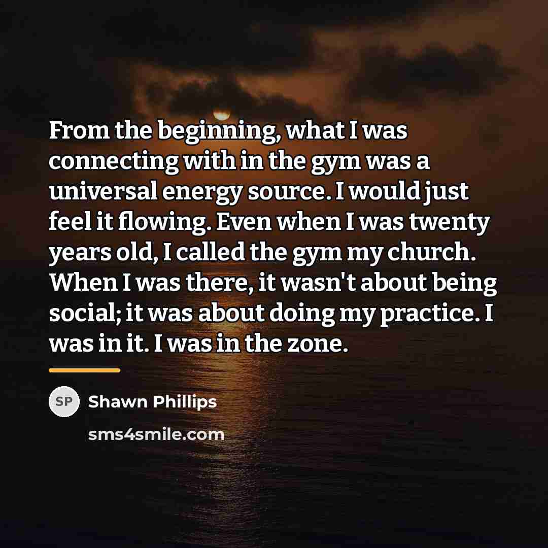 “From the beginning, what I was connecting with in the…” quote by Shawn Phillips
